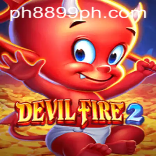 DevilFire2: Exploring the Enchanting World of 8899ph